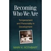 KNYGA Mary K Rothbart Becoming Who We Are