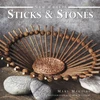 KNYGA Mary Maguire New Crafts: Sticks & Stones