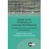 KNYGA Mary S Linn Agency in the Peripheries of Language Revitalisation
