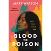 KNYGA Mary Watson Blood to Poison