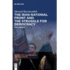 KNYGA Masoud Kazemzadeh Iran National Front and the Struggle for Democracy