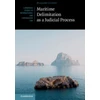 KNYGA Massimo Lando Maritime Delimitation as a Judicial Process