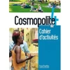 KNYGA MATER-A Cosmopolite 4 : Cahier d'activites + audio download - B2