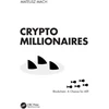 KNYGA Mateusz Mach Crypto Millionaires