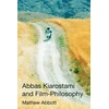 KNYGA Mathew Abbott Abbas Kiarostami and Film-Philosophy