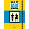 KNYGA Mats N Enzo How to Fart at Work