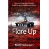 KNYGA Matt Dickinson Flare Up