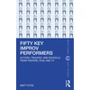 KNYGA Matt Fotis Fifty Key Improv Performers