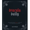 KNYGA Matt Kirkland Dracula Daily, Reading Bram Stoker's Dracula in Real Time With Commentary by the Internet