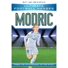KNYGA Matt Oldfield Ultimate Football Heroes: Modric (Midfield Generals 6)