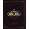 KNYGA Matthew Christian Reinhart World of Warcraft Pop-Up Book