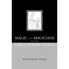 KNYGA Matthew Dickie Magic and Magicians in the Greco-Roman World