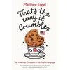 KNYGA Matthew Engel That's The Way It Crumbles