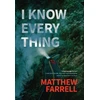 KNYGA Matthew Farrell I Know Everything