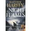 KNYGA Matthew Harffy Night of Flames