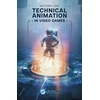 KNYGA Matthew Lake Technical Animation in Video Games