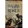KNYGA Matthew Lewis Wars of the Roses