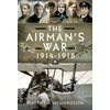 KNYGA Matthew Richardson Airman's War, 1914-1918