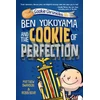 KNYGA Matthew Swanson Ben Yokoyama and the Cookie of Perfection
