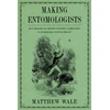 KNYGA Matthew Wale Making Entomologists