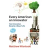 KNYGA Matthew Wisnioski Every American an Innovator