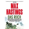 KNYGA Max Hastings Das Reich, Resistance, Revenge and the 2nd SS Panzer Division in France, June 1944