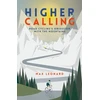 KNYGA Max Leonard Higher Calling