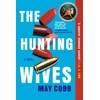 KNYGA May Cobb The Hunting Wives