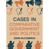 KNYGA Mccormick John Cases in Comparative Government and Politics