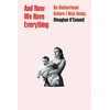 KNYGA Meaghan Oconnell And Now We Have Everything
