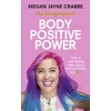 KNYGA Megan Jayne Crabbe Body Positive Power