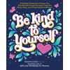 KNYGA Megan Logan Be Kind to Yourself