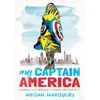 KNYGA Megan Margulies My Captain America