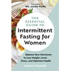 KNYGA Megan Ramos Essential Guide to Intermittent Fasting for Women