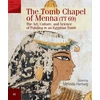 KNYGA Melinda Hartwig The Tomb Chapel of Menna (TT 69)