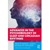 KNYGA Melinda L Jackson Advances in the Psychobiology of Sleep and Circadian Rhythms