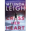 KNYGA Melinda Leigh Cross Her Heart