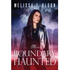 KNYGA Melissa F Olson Boundary Haunted