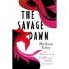 KNYGA Melissa Grey Savage Dawn