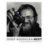 KNYGA Melissa Harris Josef Koudelka: Next