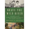 KNYGA Melissa L Sevigny Brave the Wild River