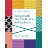KNYGA Melissa Leapman's Indispensable Stitch Collection for Crocheters