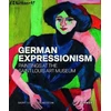KNYGA Melissa Venator German Expressionism: Paintings at the Saint Louis Art Museum