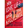 KNYGA Melissa Welliver My Love Life and the Apocalypse