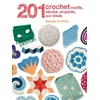 KNYGA Melody Griffiths 201 Crochet Motifs, Blocks, Projects and Ideas