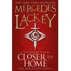 KNYGA Mercedes Lackey Closer to Home