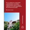 KNYGA Mercedes Versaci El sol, simbolo de continuidad y permanencia: un estudio multidisciplinar sobre la figura soliforme en el arte esquematico de la Provincia de Cadiz