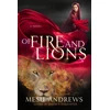 KNYGA Mesu Andrews Of Fire and Lions