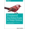 KNYGA Micah Godbolt Frontend Architecture for Design Systems