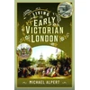 KNYGA Michael Alpert Living in Early Victorian London